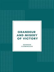 Grandeur and Misery of Victory