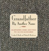 Grandfather By Another Name