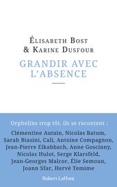 Grandir avec l absence