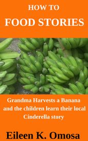 Grandma Harvests a Banana