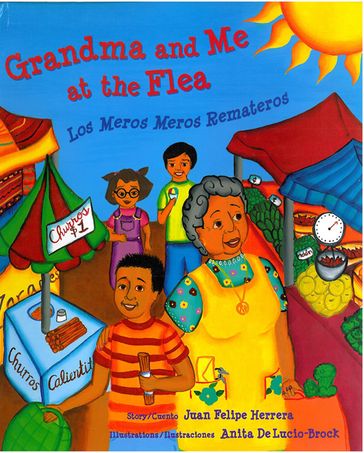 Grandma and Me at the Flea / Los Meros Meros Remateros - Juan Felipe Herrera