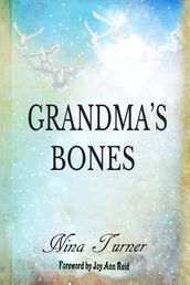 Grandma s Bones