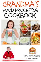 Grandma s Food Processor Cookbook