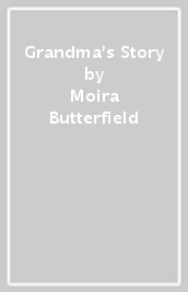 Grandma s Story