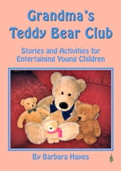 Grandma s Teddy Bear Club