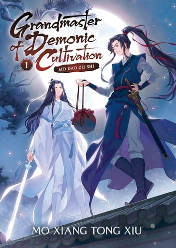 Grandmaster of Demonic Cultivation: Mo Dao Zu Shi (Novel) Vol. 1 - Mo Xiang Tong Xiu