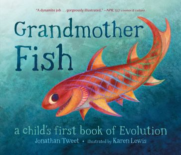 Grandmother Fish - Jonathan Tweet