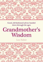 Grandmother s Wisdom