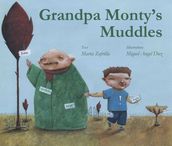 Grandpa Monty s Muddles