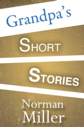Grandpa s Short Stories