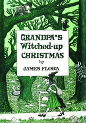 Grandpa s Witched Up Christmas