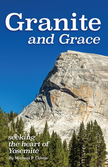 Granite and Grace - Michael P. Cohen