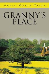 Granny S Place