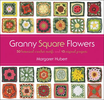 Granny Square Flowers - Margaret Hubert