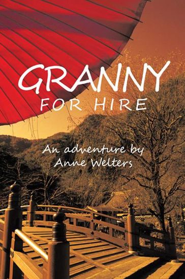 Granny for Hire - Anne Welters