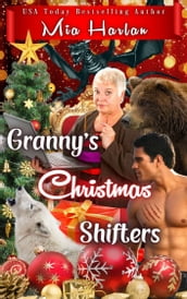 Granny s Christmas Shifters