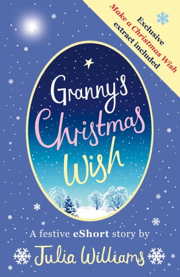 Granny's Christmas Wish - Julia Williams