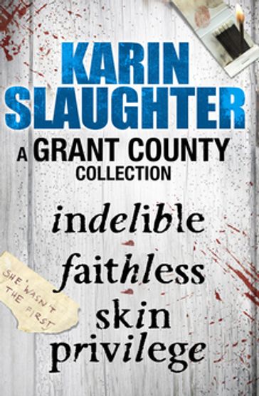 A Grant County Collection - Karin Slaughter