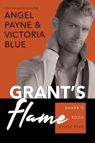 Grant's Flame - Angel Payne - Victoria Blue