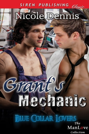 Grant's Mechanic - Nicole Dennis