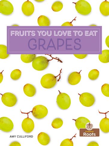 Grapes - Amy Culliford