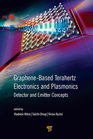 Graphene-Based Terahertz Electronics and Plasmonics