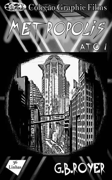 Graphic Novel - Metropolis  Volume 1 - G.B. Royer