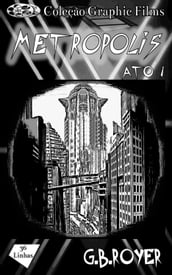 Graphic Novel - Metropolis  Volume 1