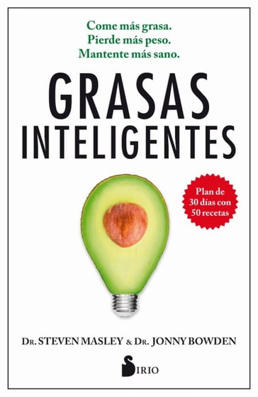 Grasas inteligentes - Jonny Bowden - Steven Masley