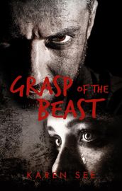 Grasp of the Beast