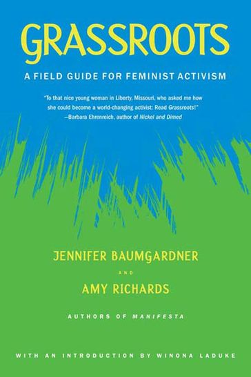 Grassroots - Jennifer Baumgardner - Amy Richards