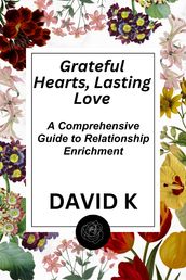 Grateful Hearts, Lasting Love