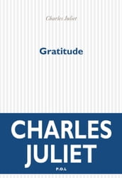 Gratitude. Journal IX (2004-2008)