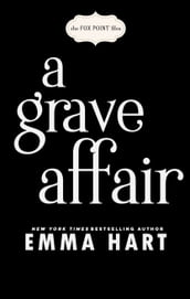 A Grave Affair (Fox Point Files #2)