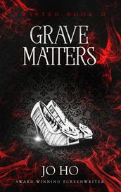 Grave Matters