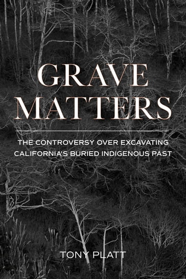 Grave Matters - Tony Platt
