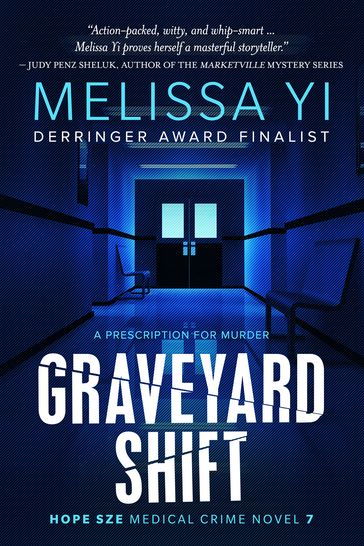 Graveyard Shift - Melissa Yi - Melissa Yuan-Innes