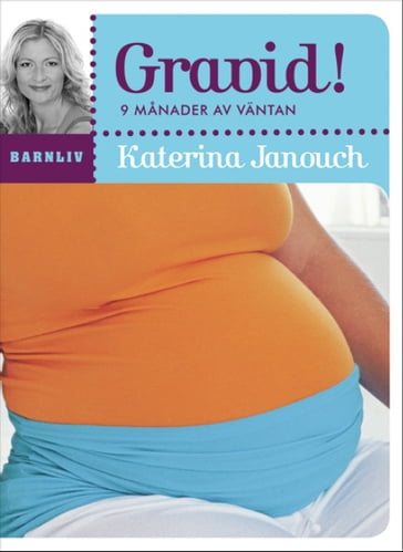 Gravid! - Katerina Janouch