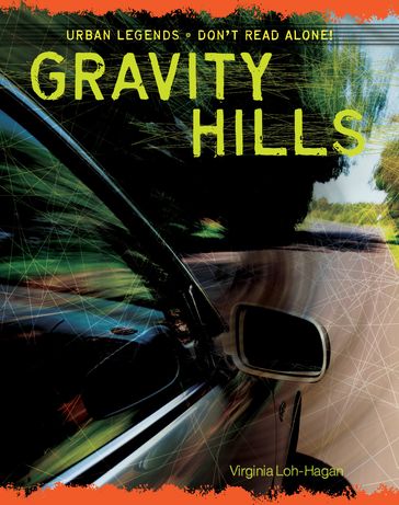 Gravity Hills - Virginia Loh-Hagan
