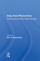 Gray Area Phenomena