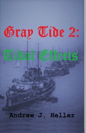 Gray Tide 2: Tidal Effects