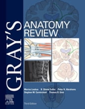 Gray s Anatomy Review E-Book