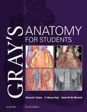 Gray s Anatomy for Students E-Book