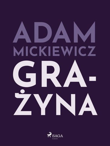 Grayna - Adam Mickiewicz