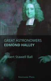 Great Astronomers Edmond Halley