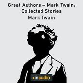 Great Authors Mark Twain: Collected Stories