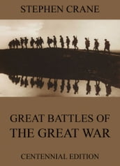 Great Battles Of The Great War