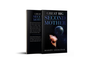 Great Big Second Mother - Mandy Sheridan