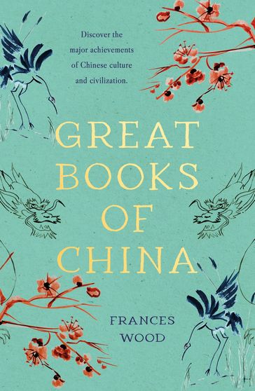 Great Books of China - Frances Wood