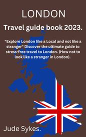 Great Britain travel guide 2023.